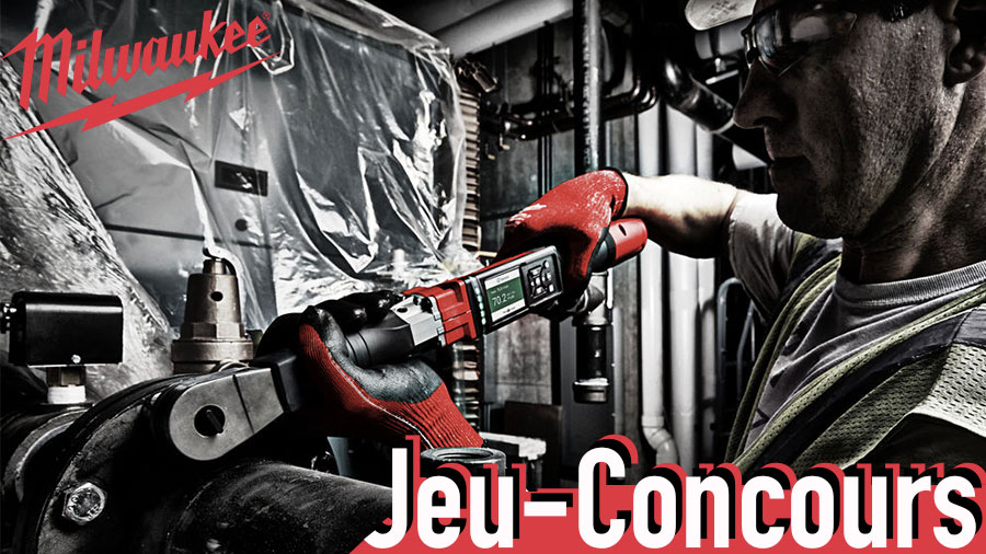 Jeu-concours outillage Milwaukee Jeu-concours outillage Milwaukee