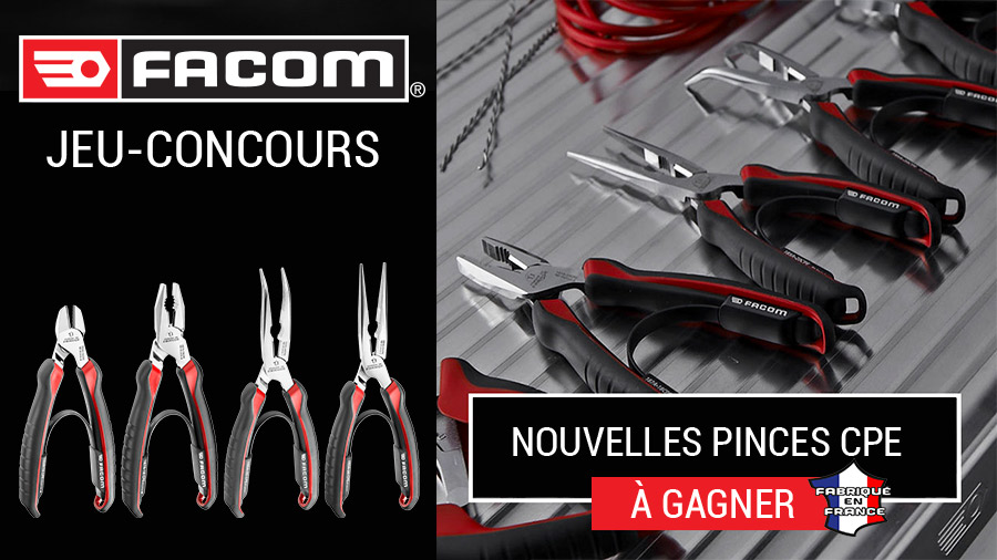 Jeu-concours : pinces CPE FACOM Jeu-concours : pinces CPE FACOM
