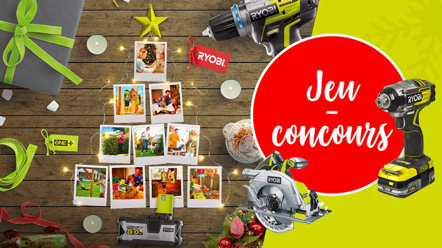 Jeu-concours RYOBI bricolage spécial Noël 2019 Jeu-concours RYOBI bricolage spécial Noël 2019