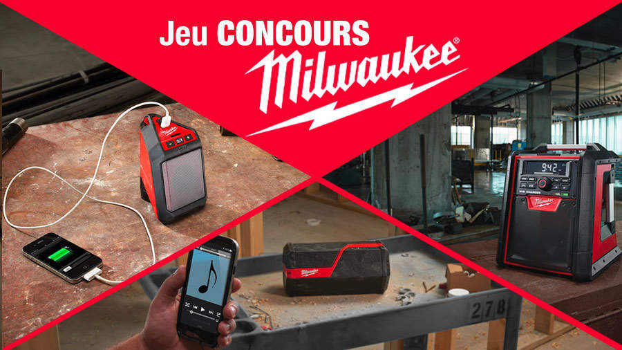 Jeu-concours radio de chantier Milwaukee Jeu-concours radio de chantier Milwaukee