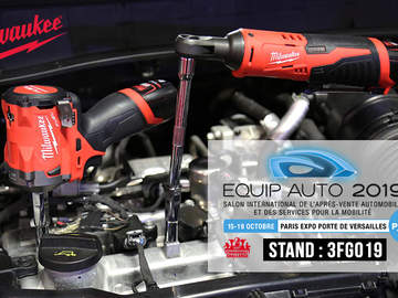 Milwaukee était présent au salon EQUIP AUTO 2019