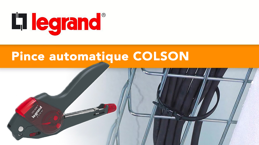 Nouvelle pince automatique COLSON pour un serrage et une coupe en un seul geste Nouvelle pince automatique COLSON pour un serrage et une coupe en un seul geste